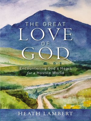 cover image of The Great Love of God